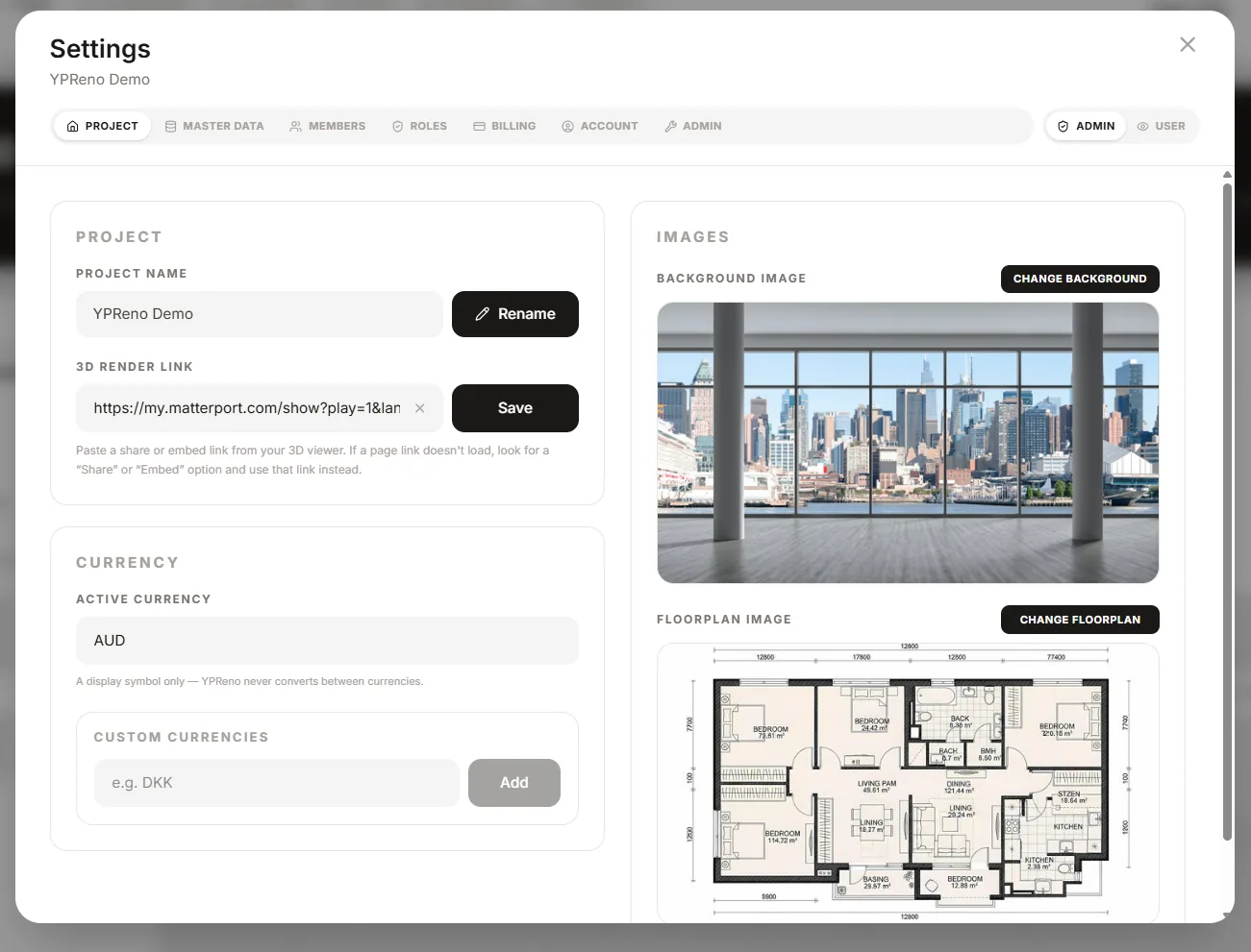 The YPReno settings dialog on its Project tab, for a project called YPReno Demo. The left column holds the project name with a Rename button, a 3D render link field with a Matterport URL, and a currency panel showing AUD above the note that it is a display symbol only and YPReno never converts between currencies, with a box for adding a custom currency. The right column holds the background image and the floor plan image, each with a button to change it.