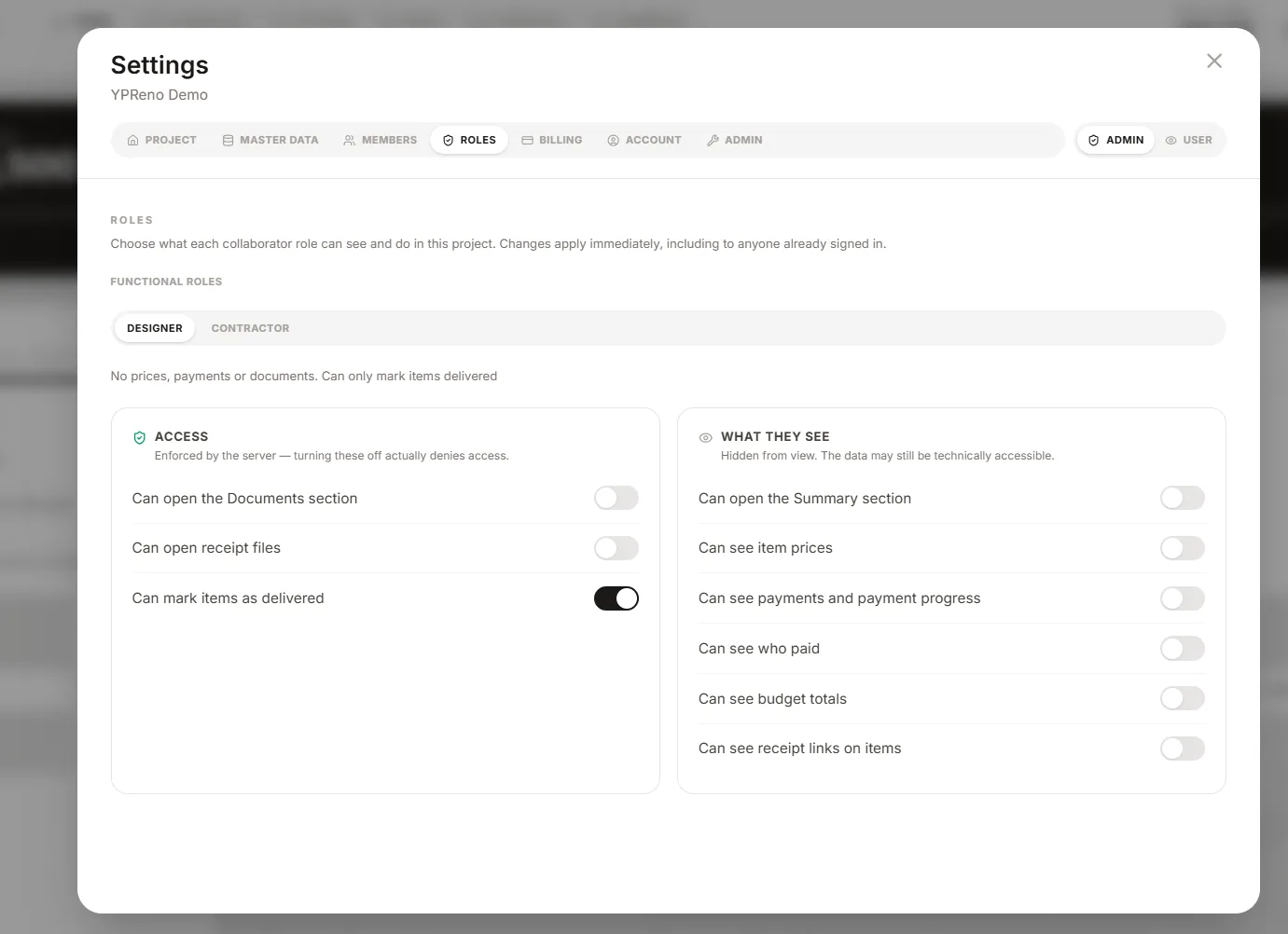 The Roles settings tab for the designer role, with two columns. One is headed Access, enforced by the server — turning these off actually denies access. The other is headed What they see, hidden from view. The data may still be technically accessible.